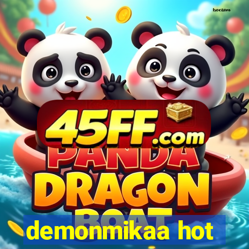 demonmikaa hot